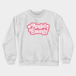 angel energy Crewneck Sweatshirt